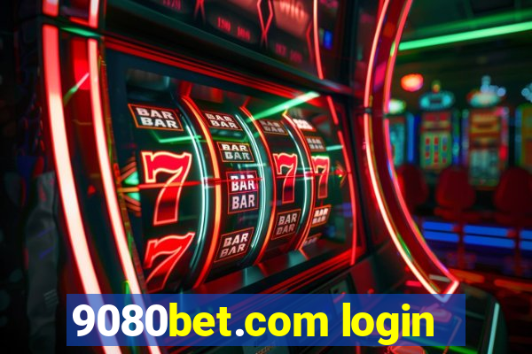 9080bet.com login